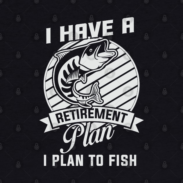 I have a retirement plan by Tripnotic